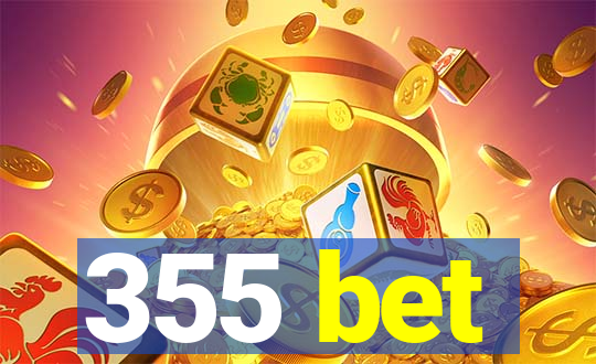 355 bet